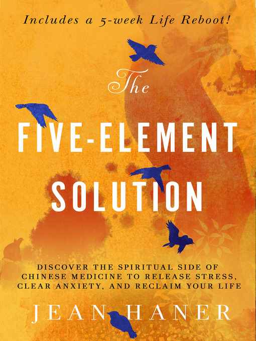 Title details for The Five-Element Solution by Jean Haner - Available